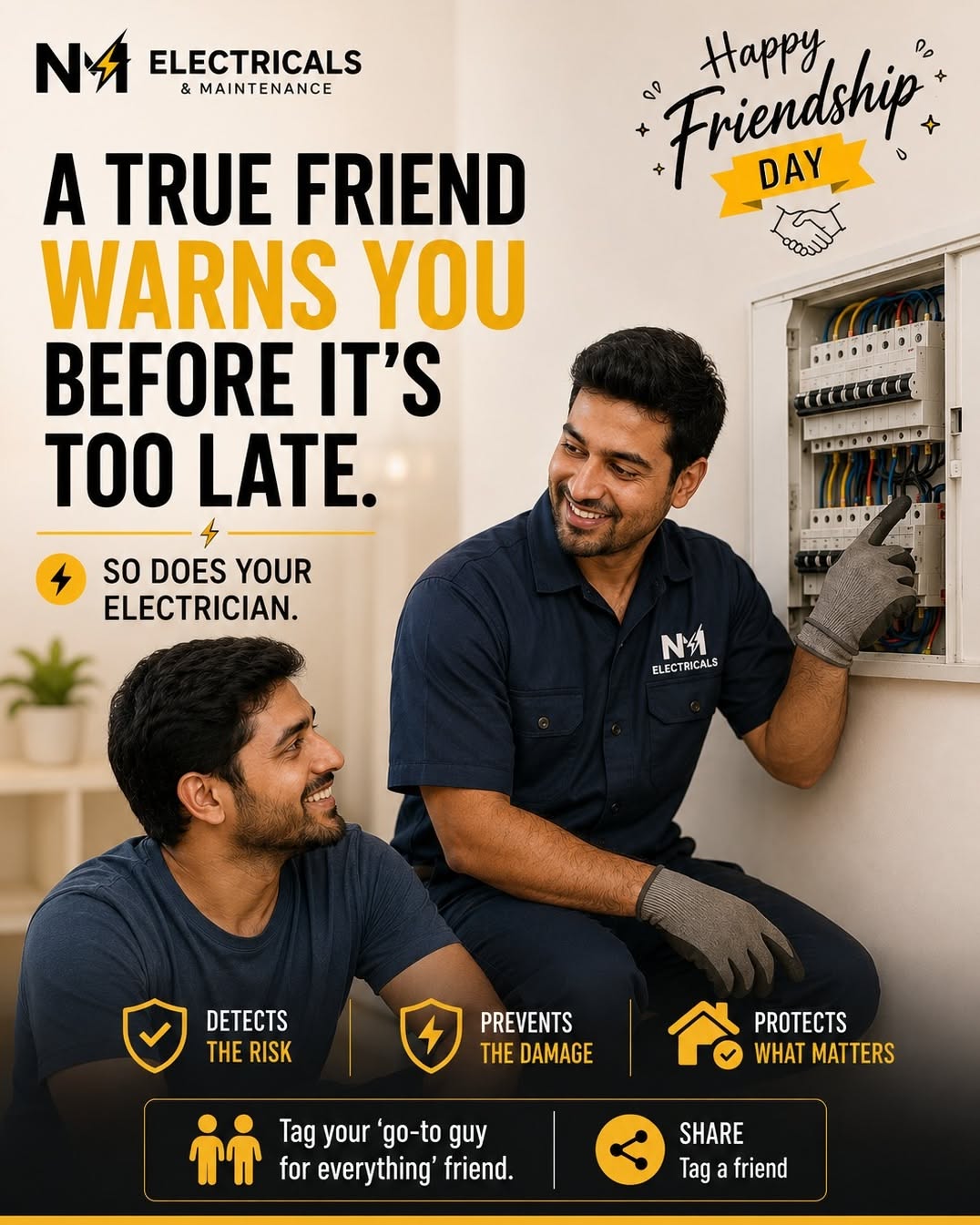 Instagram post: Friendship Day: true friend warns, like electrician