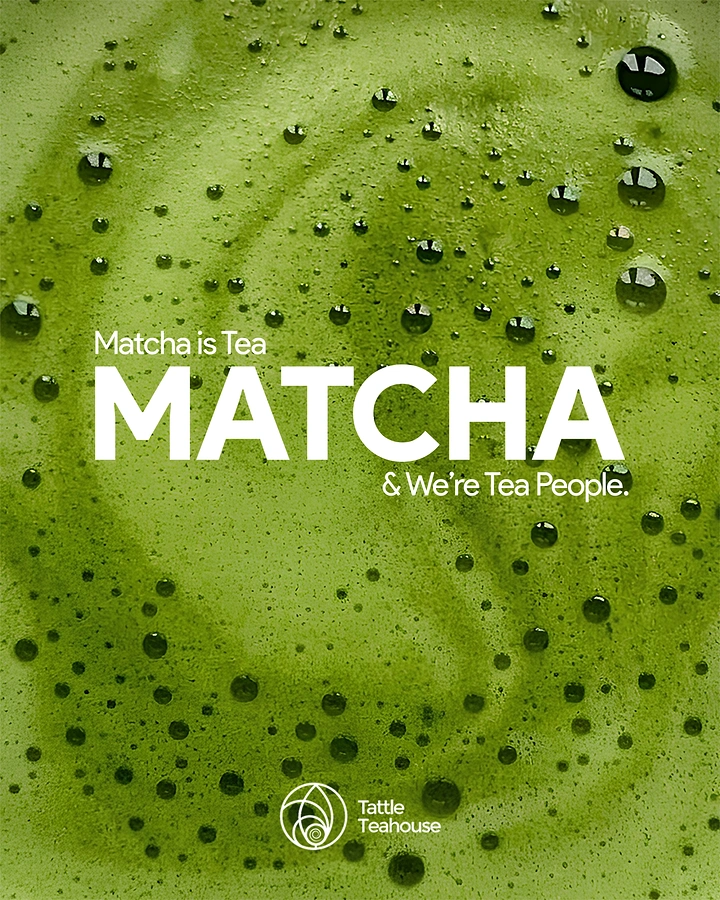 Tea & Chai Brands creative ad: Matcha foam texture, 'We're Tea People' pun