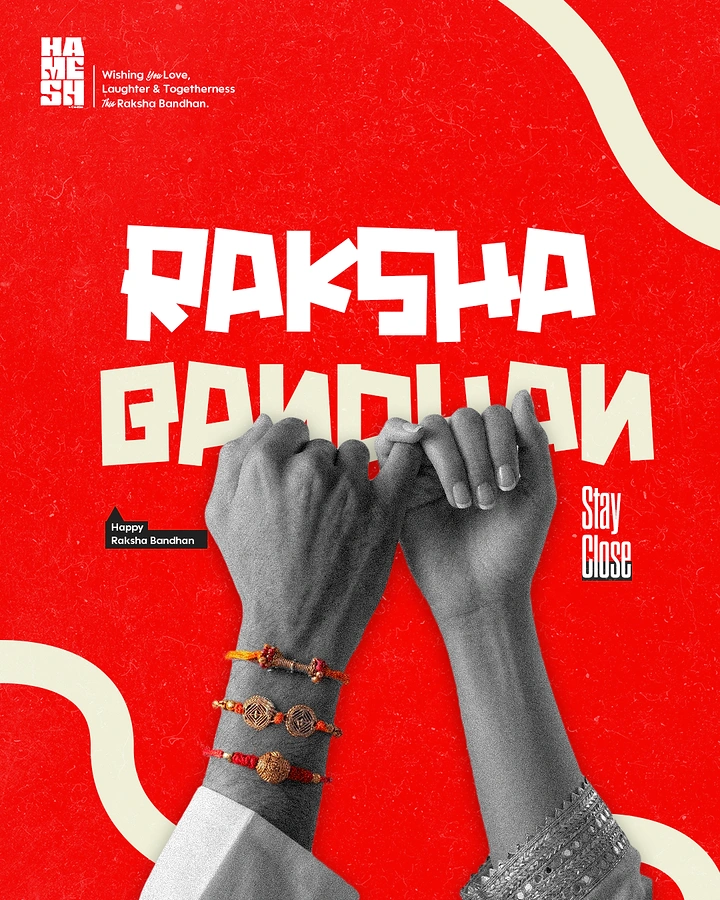 Raksha Bandhan creative ad: Pinky-promise hands, bold 'Stay Close' type