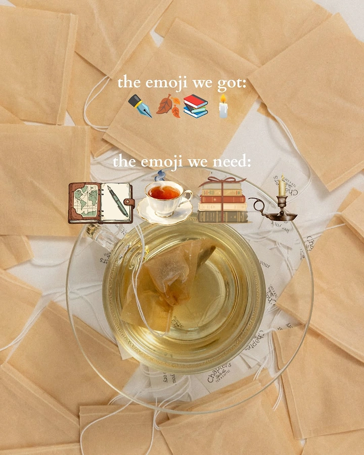 Tea & Chai Brands creative ad: Emoji we got vs need meme