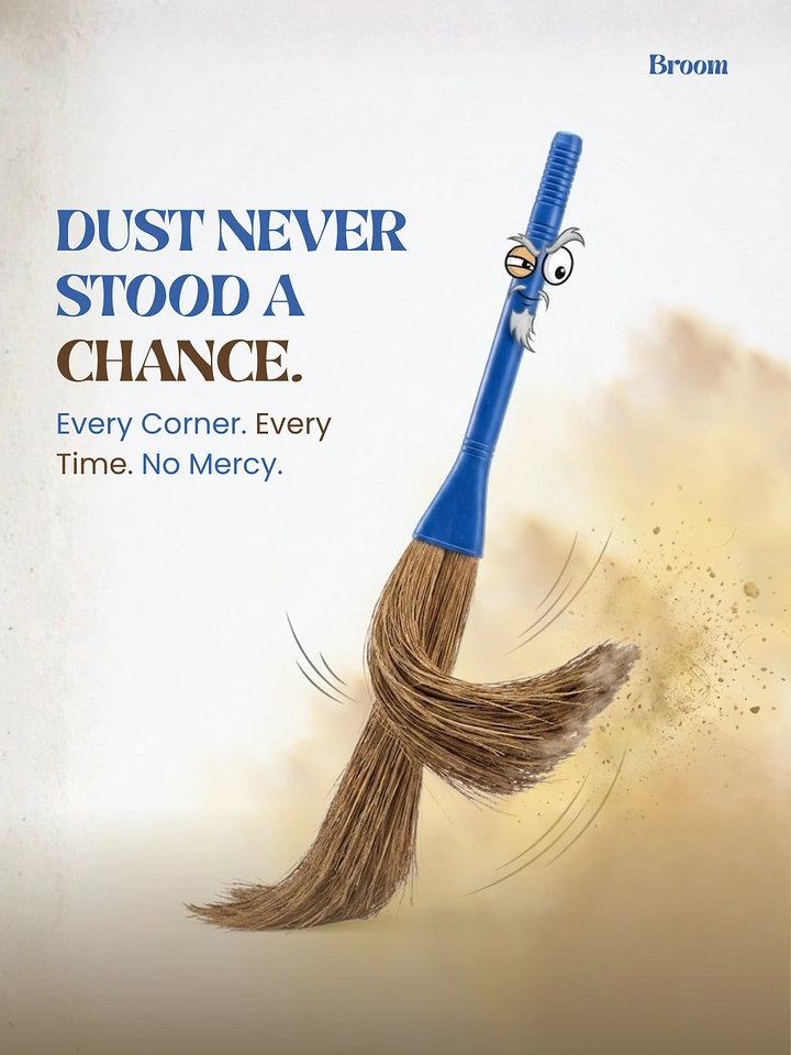 Cleaning Services creative ad: Cartoon-faced broom, dust stood no chance