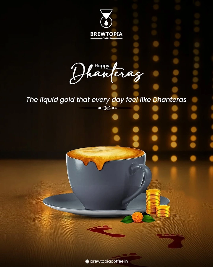 Dhanteras creative ad: Coffee cup overflowing with golden crema beside gold coins