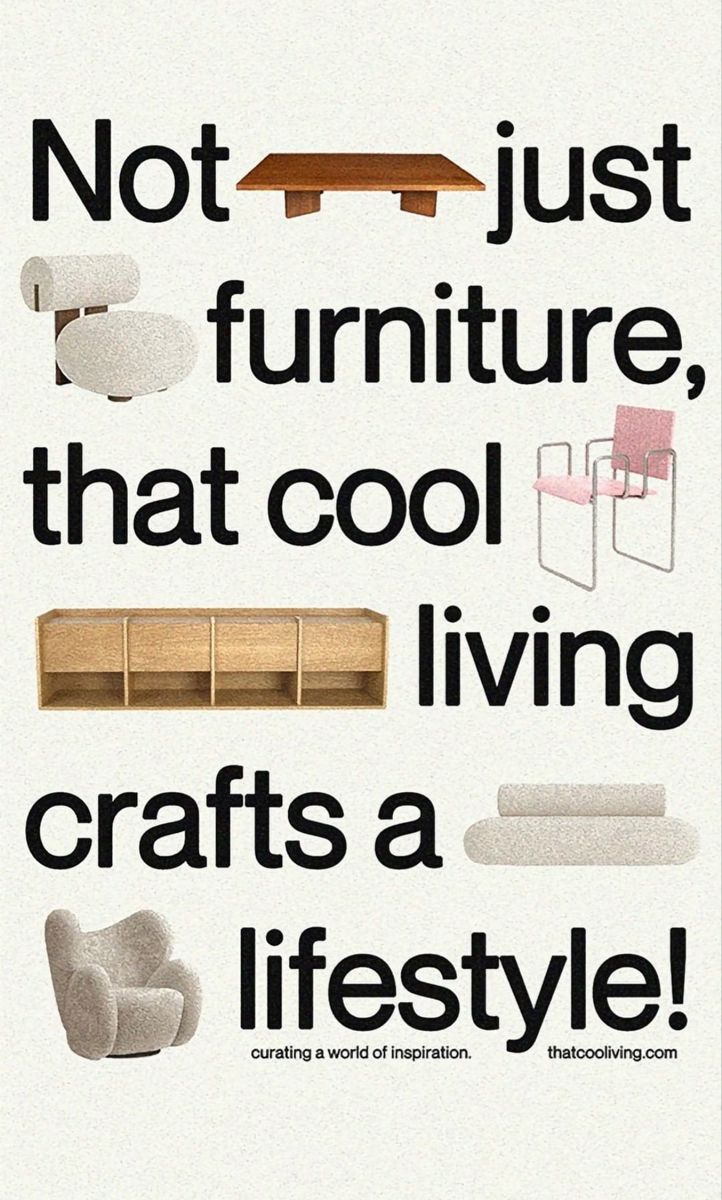 Story: Furniture cutouts woven into a bold typographic sentence
