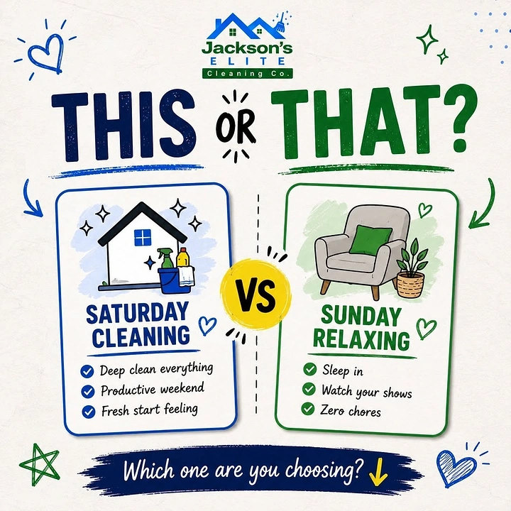 Cleaning Services creative ad: This-or-that Saturday cleaning vs Sunday relaxing