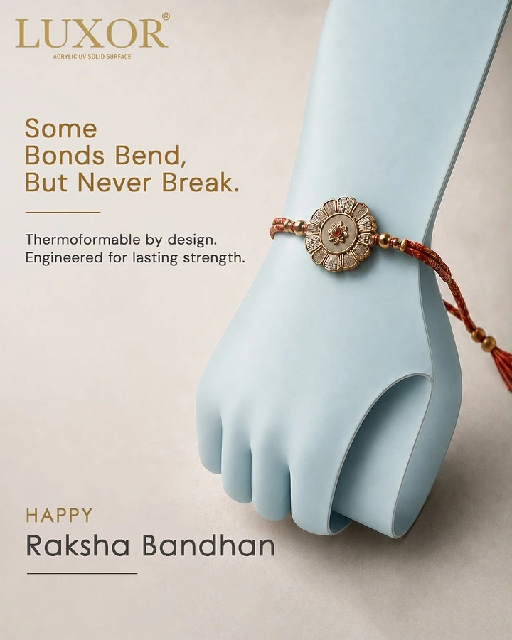 Raksha Bandhan creative ad: Thermoformable hand: bonds bend, never break
