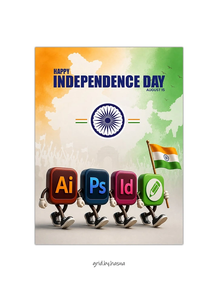 Independence Day creative ad: 3D software app icons with legs marching, one carrying the Indian flag