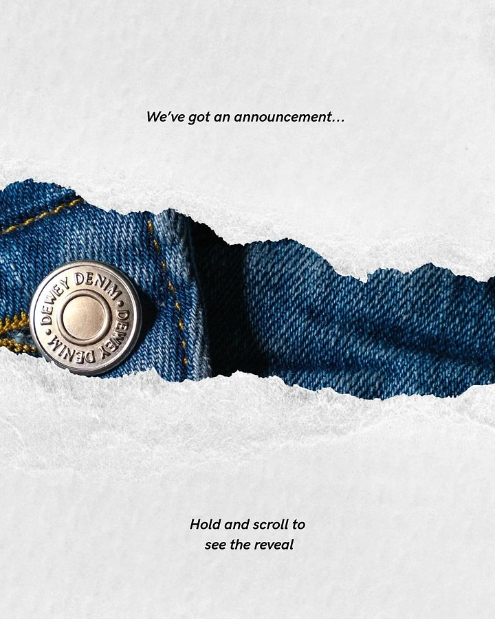 Denim & Jeans Brands creative ad: Torn-denim reveal creates anticipation