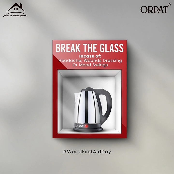 Home Appliances creative ad: Kettle as break-glass emergency box