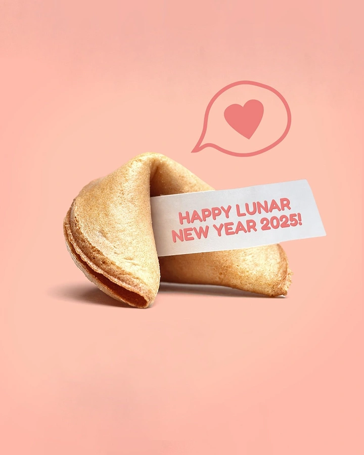 Lunar New Year creative ad: Fortune cookie with a greeting printed on its paper slip