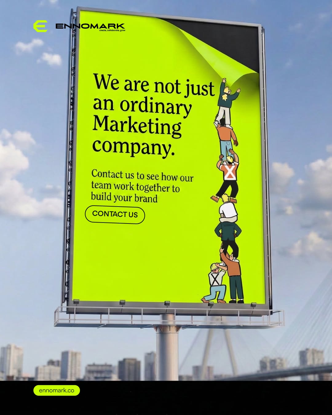 Billboard with illustrated people stacked to peel back a neon poster