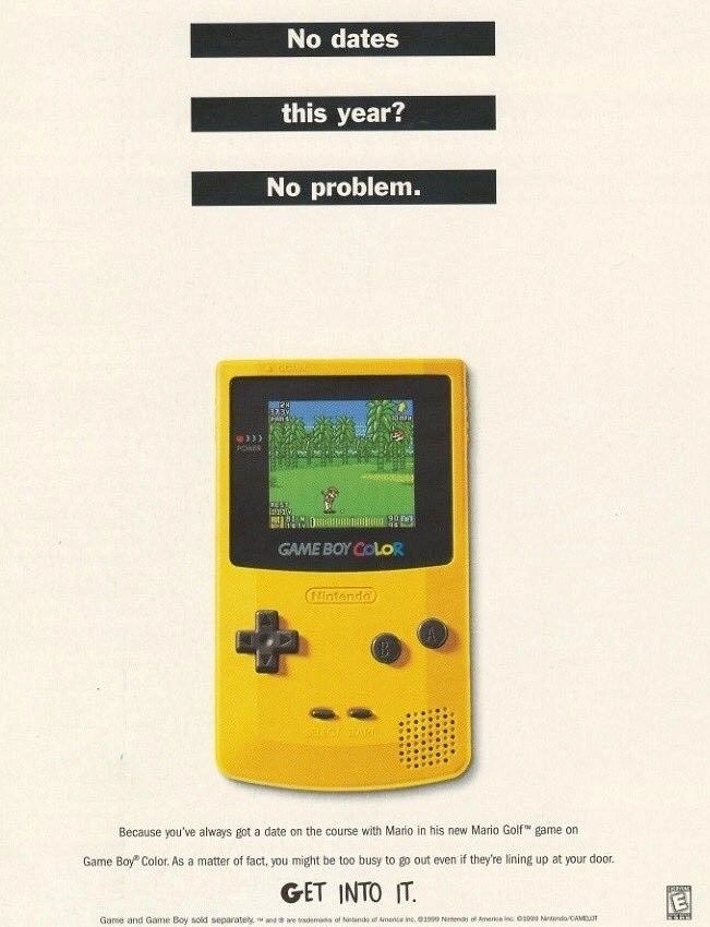 Gaming & Esports creative ad: No dates? Game Boy witty copy
