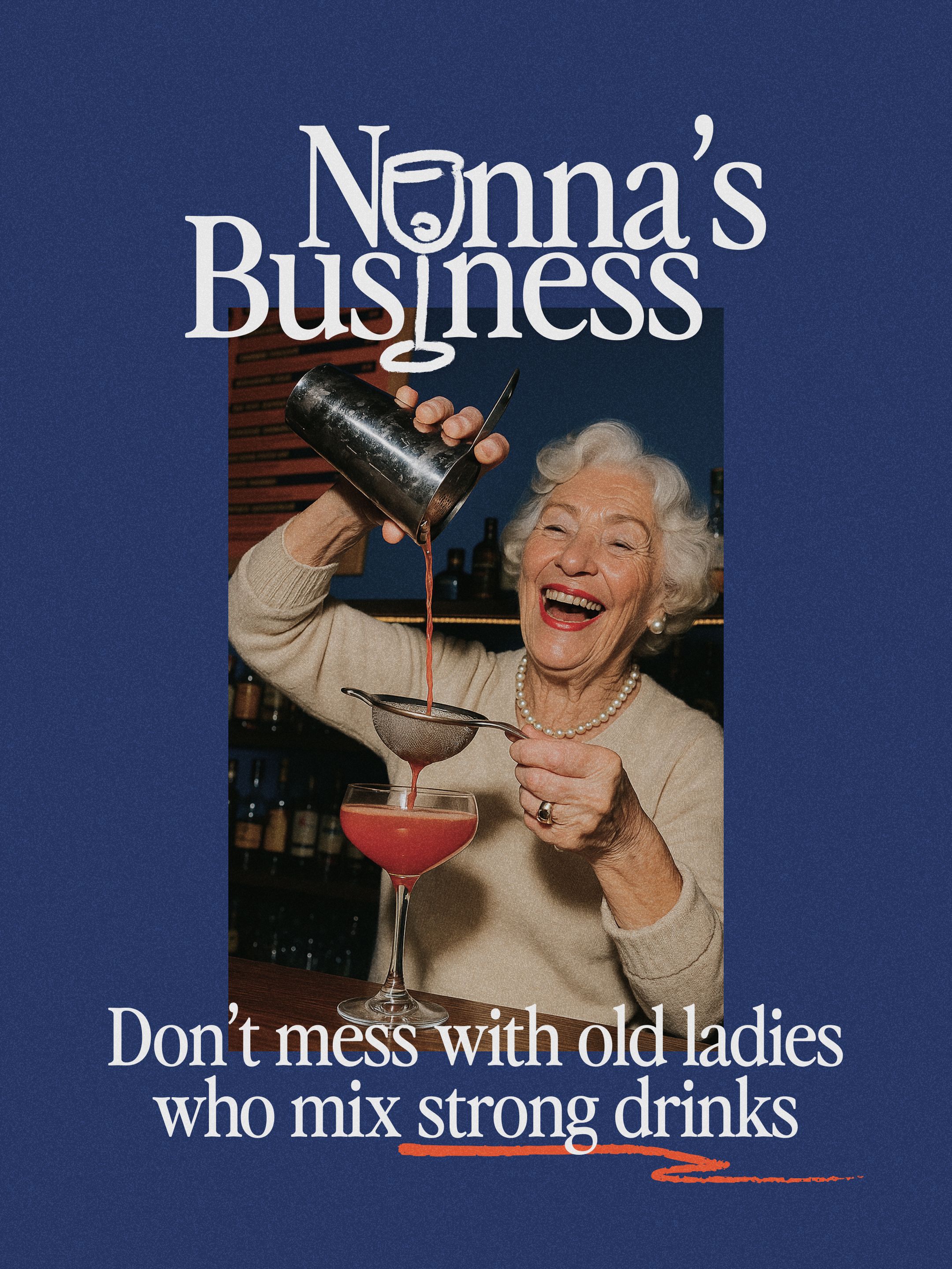 Instagram post: Witty old-lady strong-drinks positioning