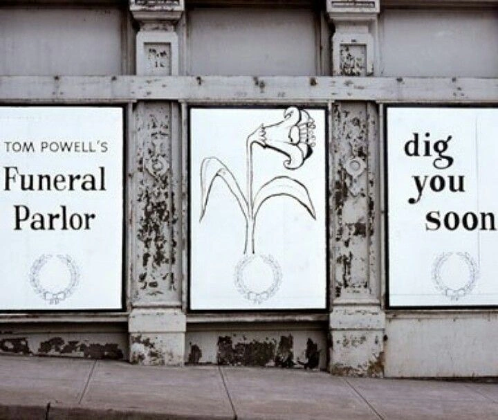Funeral Services creative ad: Witty 'dig you soon' parlor billboard