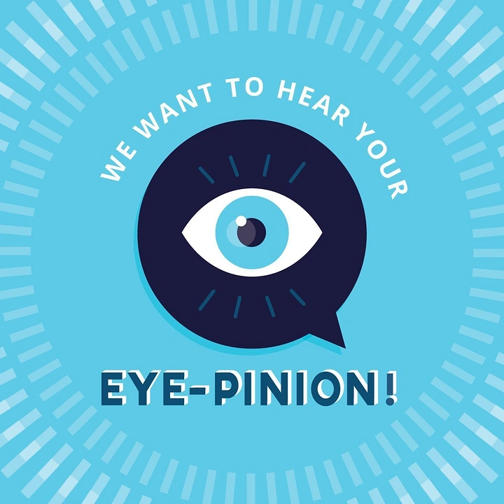 Opticians & Eye Care creative ad: 'Eye-pinion' pun with eye speech bubble