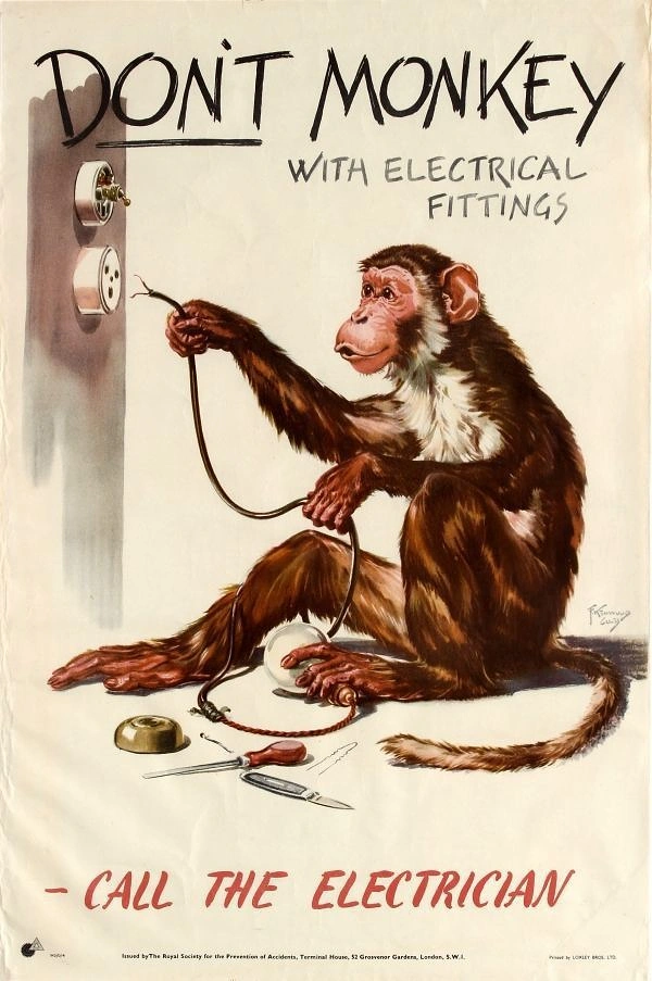 Electricians creative ad: Vintage monkey pun 'Don't monkey' poster