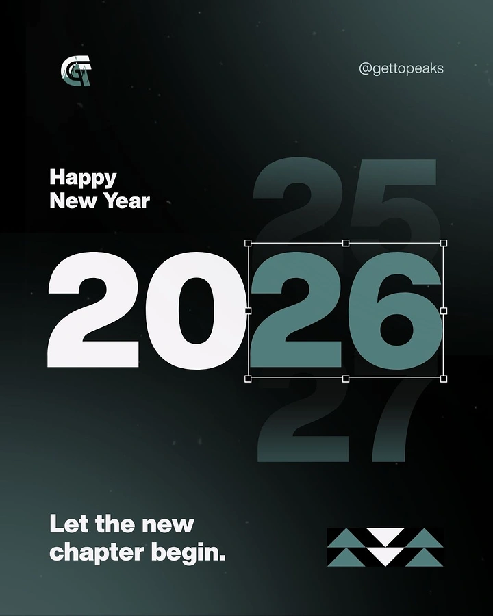 New Year creative ad: Giant 2026 with the 26 selected in a design-tool bounding box, 25 and 27 ghosted above and below