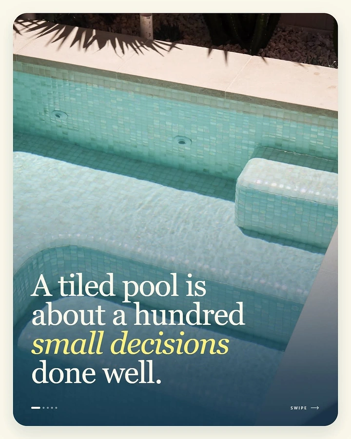 Construction creative ad: Close-up of an aqua mosaic-tiled pool bench and steps