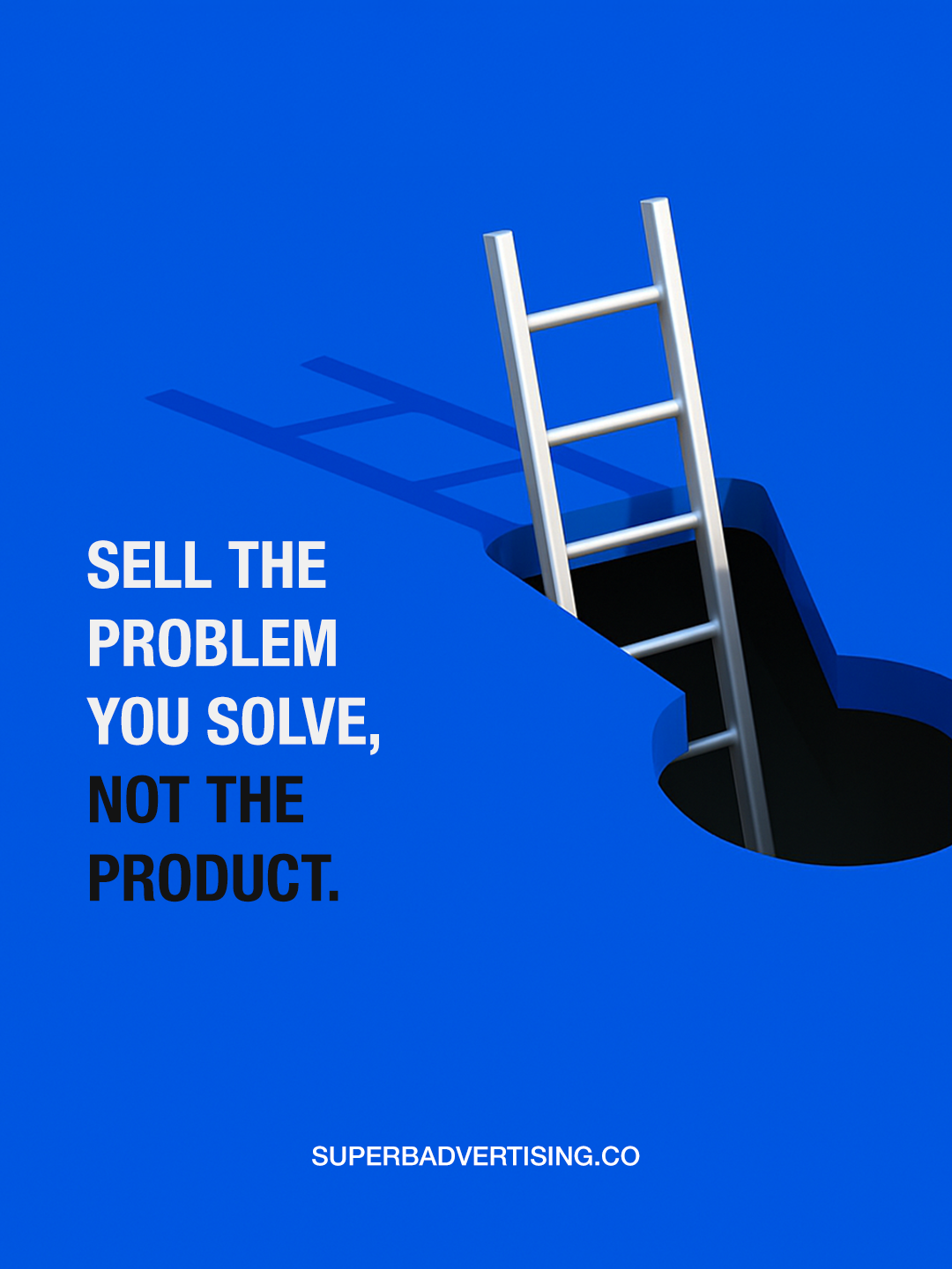 Ladder out of hole, problem metaphor