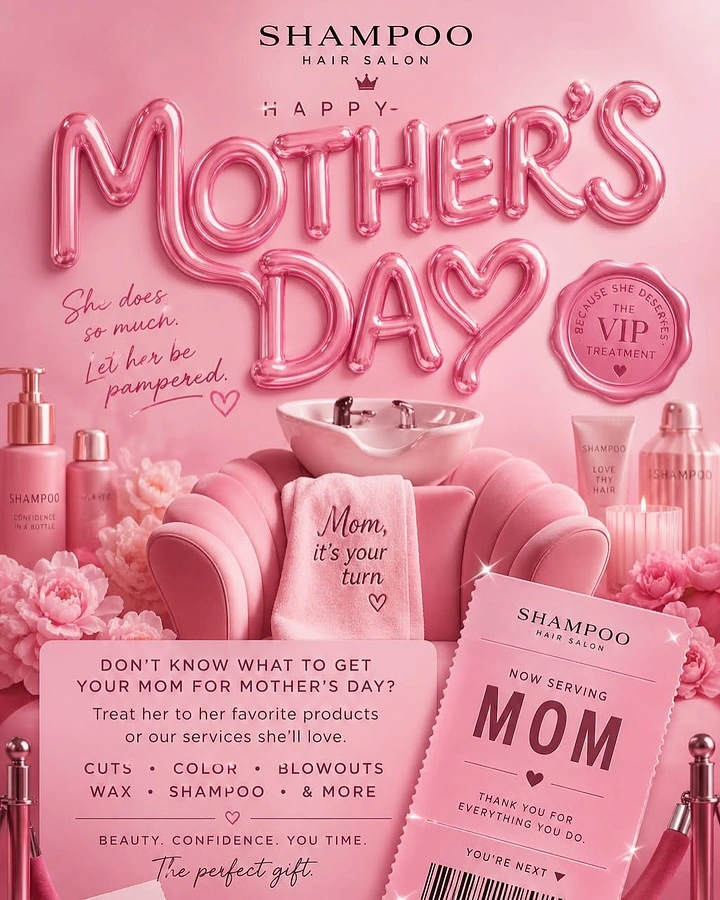 Mother's Day creative ad: All-pink salon wash chair with an embroidered towel under inflated balloon lettering