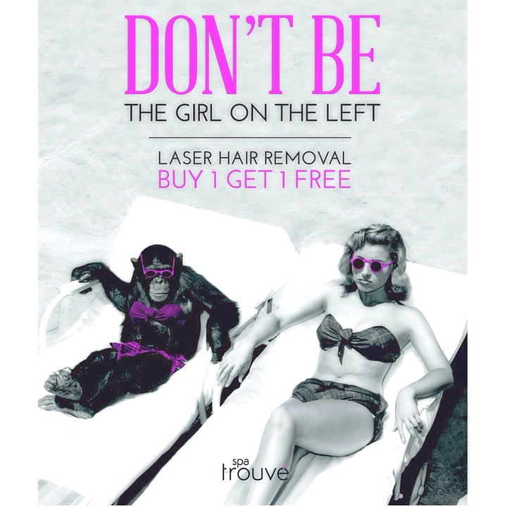 Skin & Cosmetic Clinics creative ad: Witty 'don't be the girl on left' ape