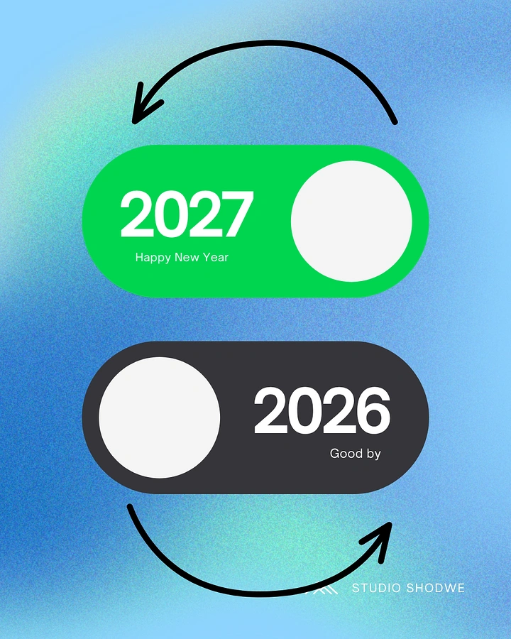 New Year creative ad: Two UI toggle switches, 2027 on and 2026 off