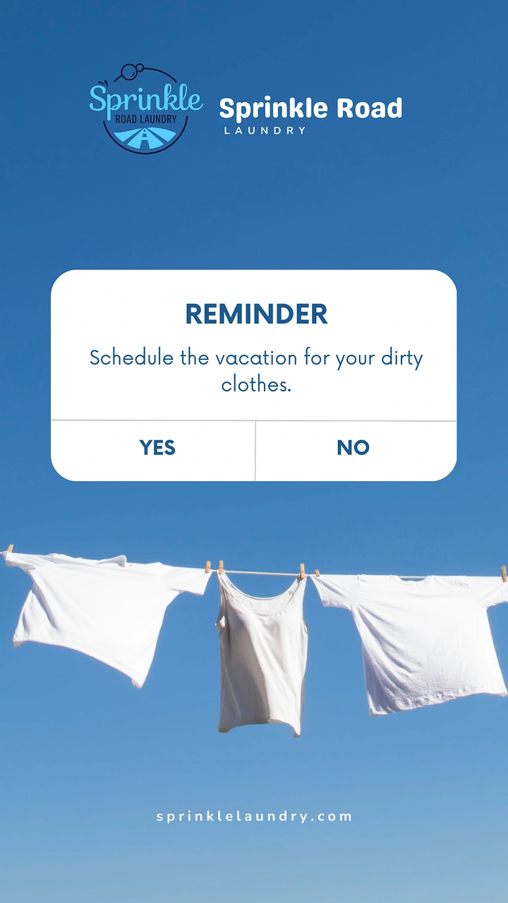 Laundry & Dry Cleaning creative ad: Phone reminder: vacation for dirty clothes