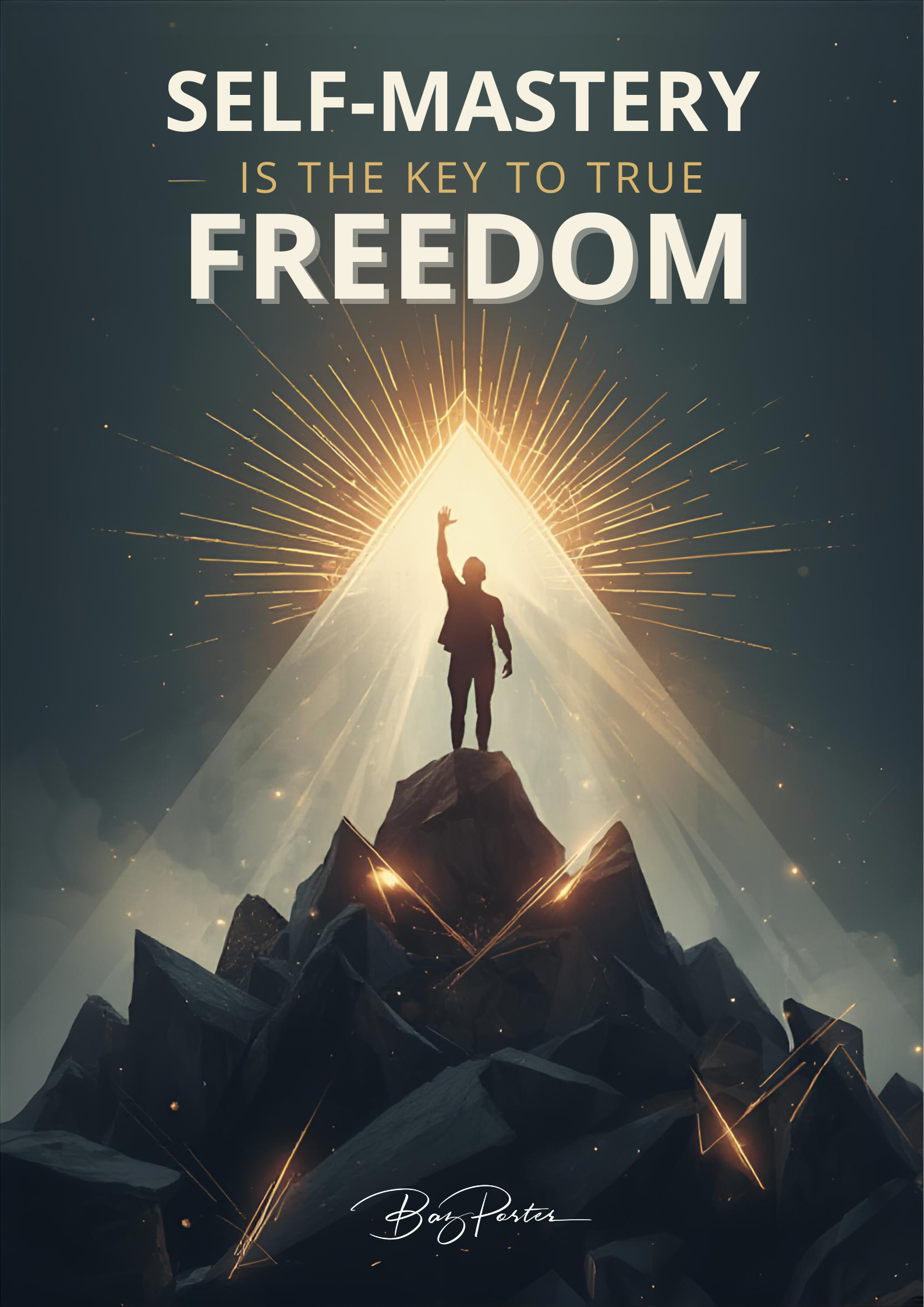 Story: Mountain ascent visualizes self-mastery