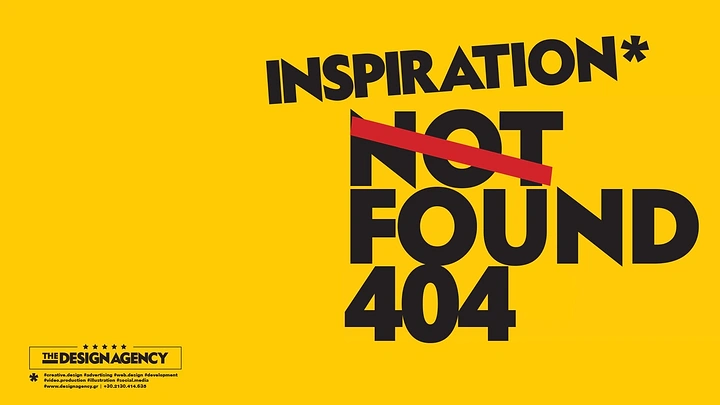 Agency creative ad: 'Inspiration not found 404' typographic pun