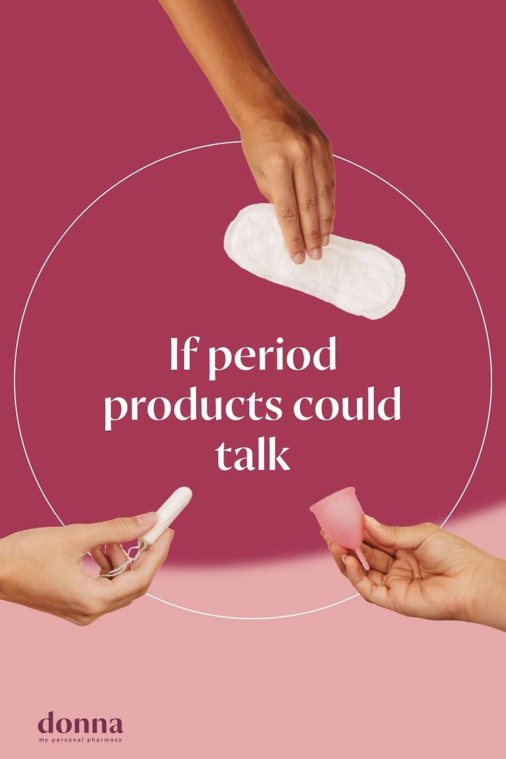 Period Care & Feminine Hygiene creative ad: Personifies products through witty dialogue