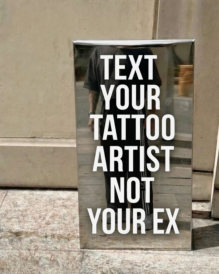 Tattoo Studios creative ad: Witty 'text your artist not your ex' copy
