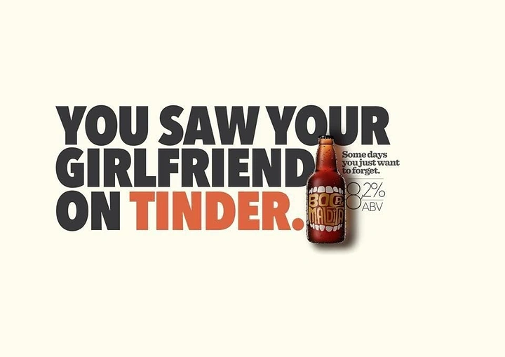 Bars & Pubs creative ad: Witty Tinder breakup beer copy idea