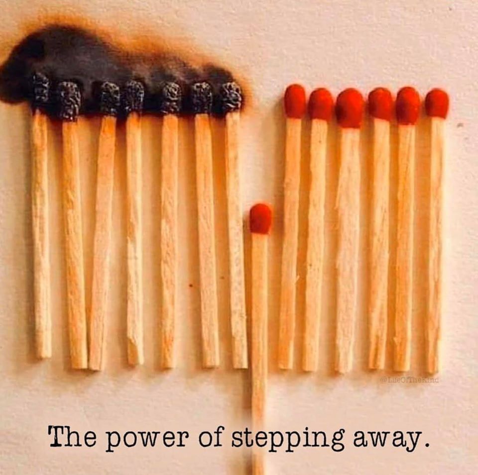 Instagram post: Matchstick metaphor for stepping away