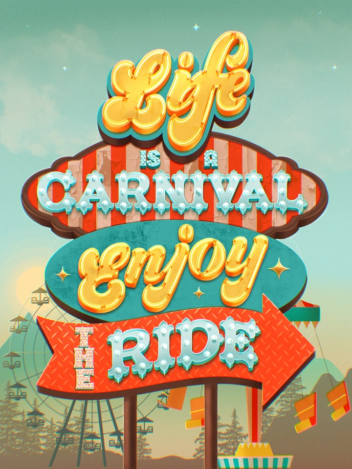 Amusement & Water Parks creative ad: Sign typography: Life is a carnival