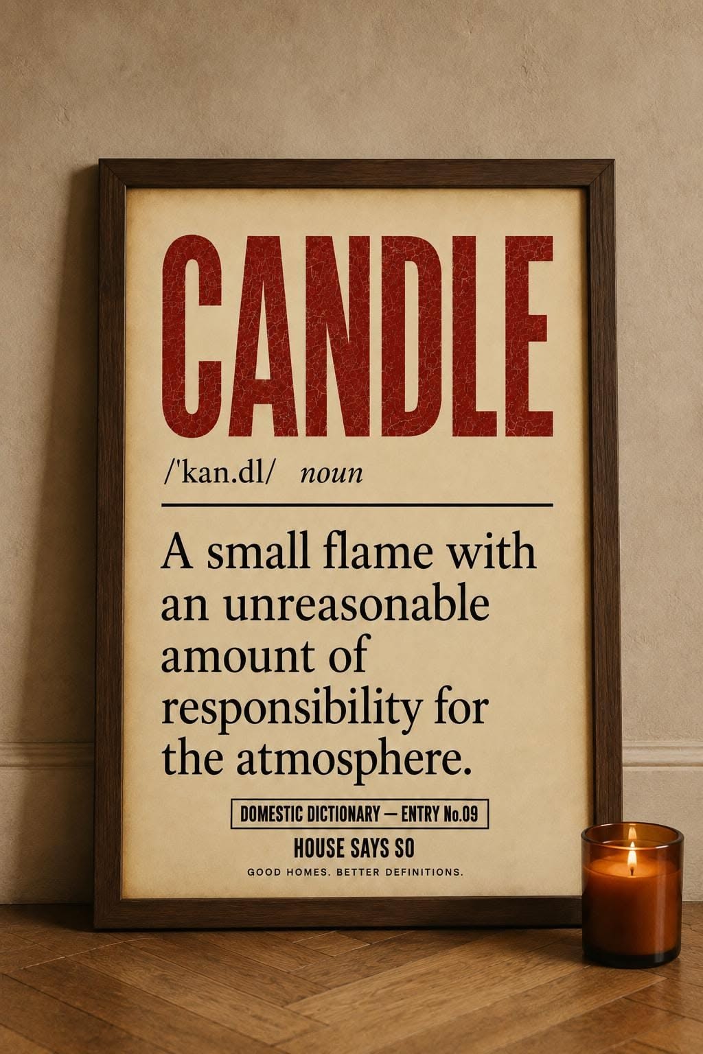 Story: Dictionary-definition poster, witty candle copy