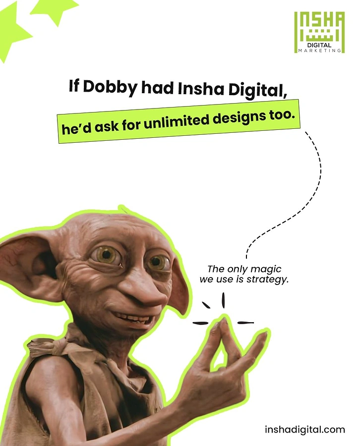 Agency creative ad: Dobby pop-culture pun on unlimited designs