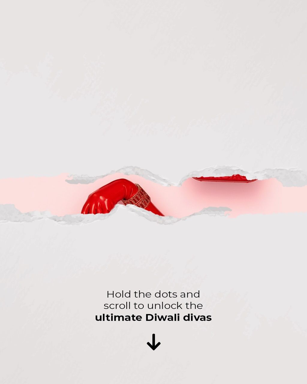 Diwali Instagram post: Red heel peeking through a torn paper strip