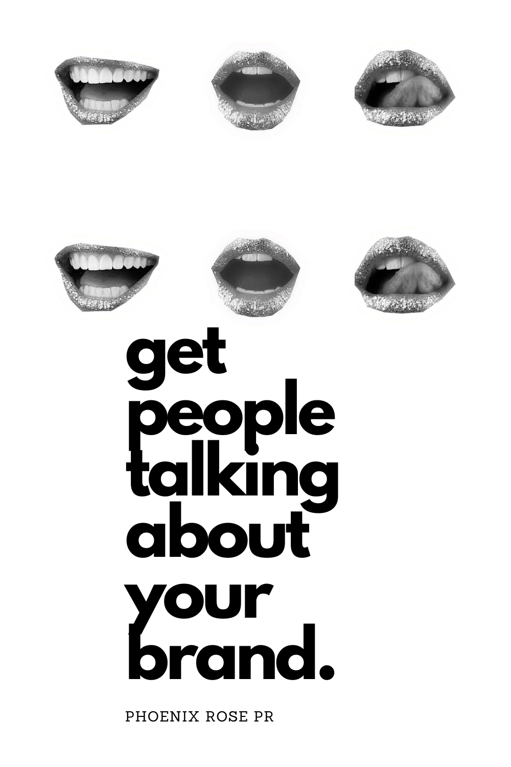 Story: Talking mouths grid for word-of-mouth PR
