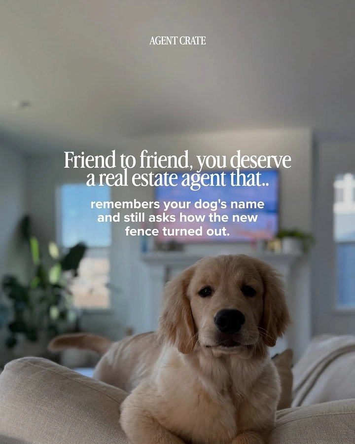 Real Estate Agents creative ad: Witty copy: agent remembers your dog