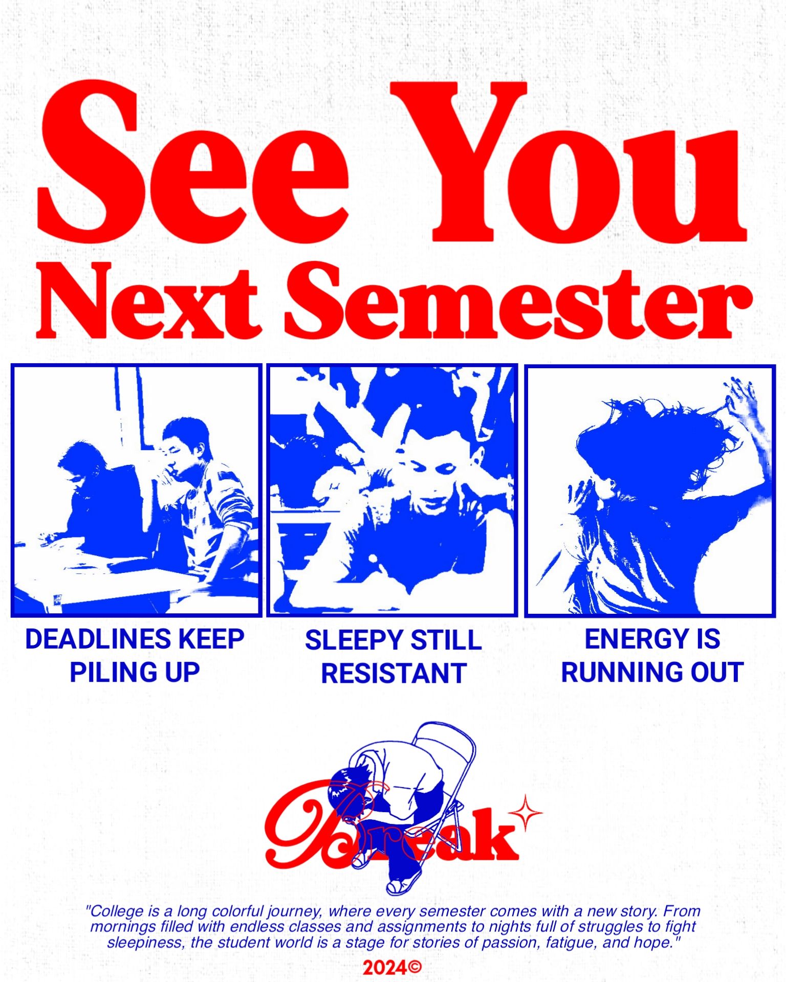 Instagram post: Witty semester-stress editorial concept