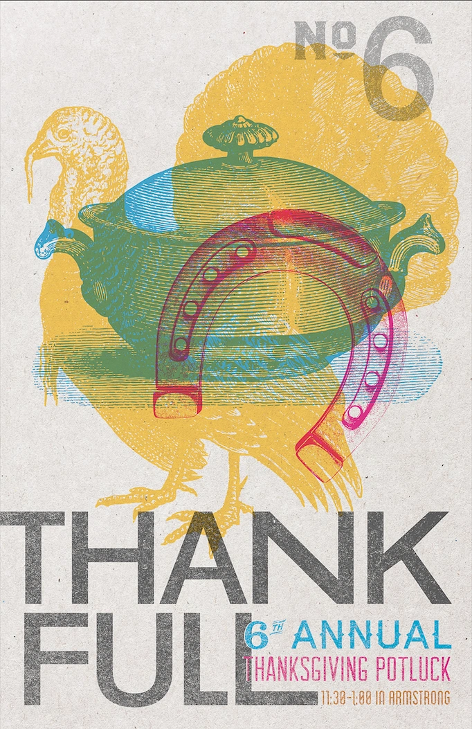 Thanksgiving creative ad: Thank-Full pun, riso overprinted turkey and tureen
