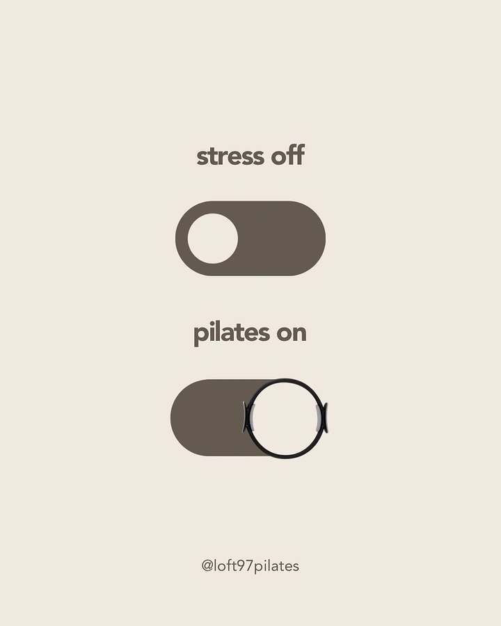 Pilates Studios creative ad: Toggle interface turns Pilates into stress remedy