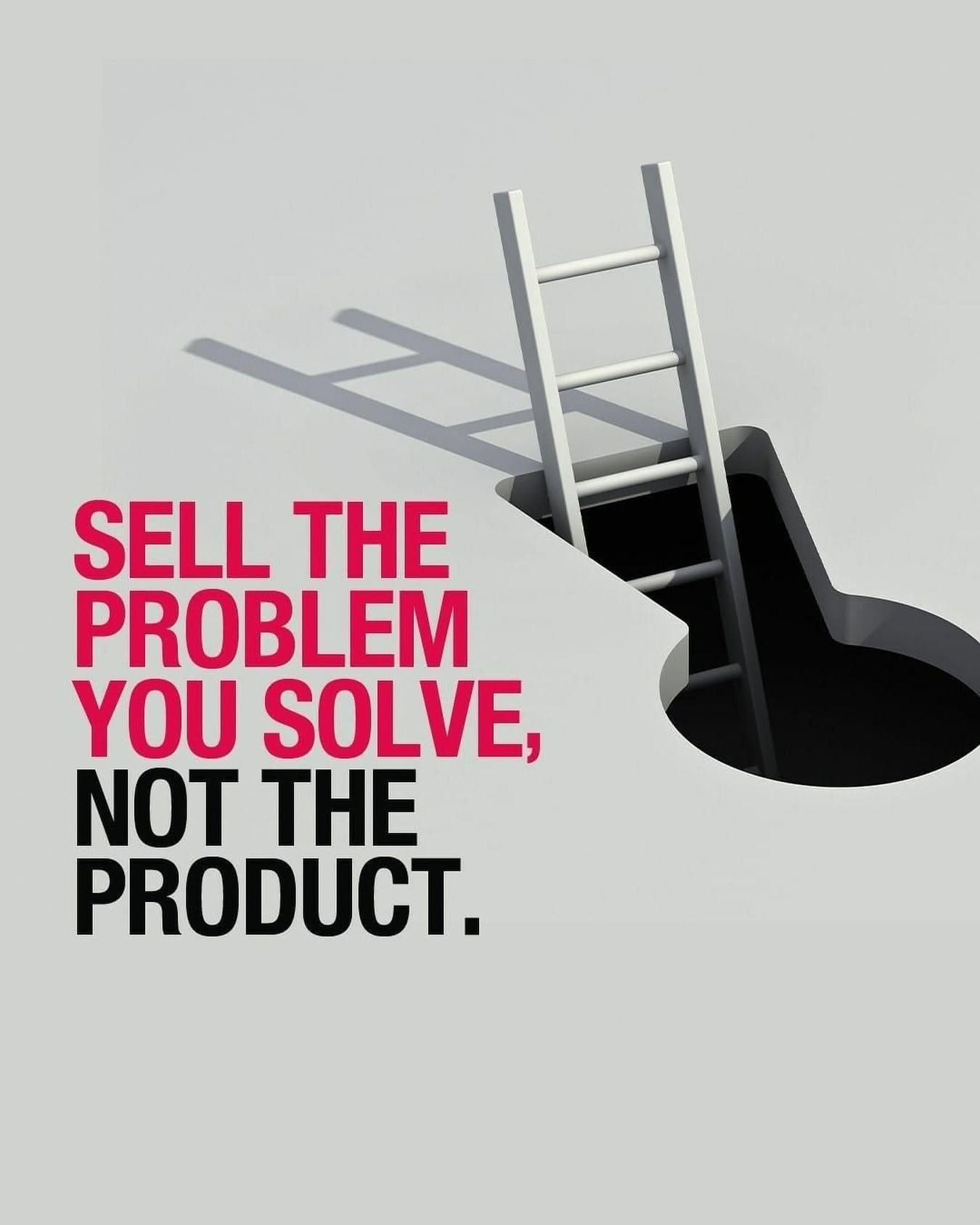 Ladder out of hole problem metaphor