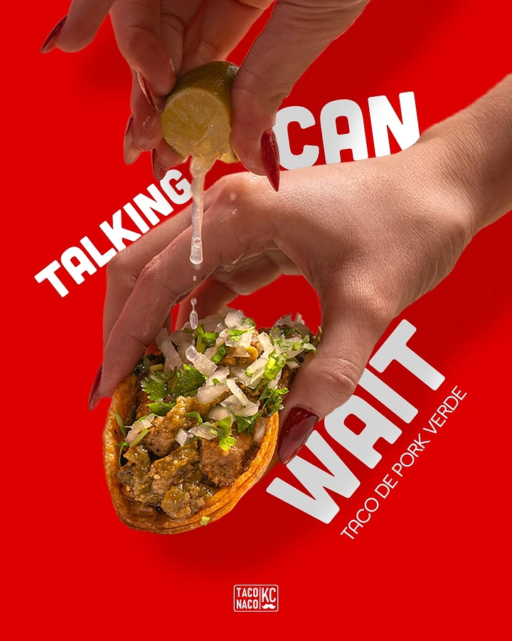 Cloud Kitchens & Food Trucks creative ad: Type wraps taco: talking can wait