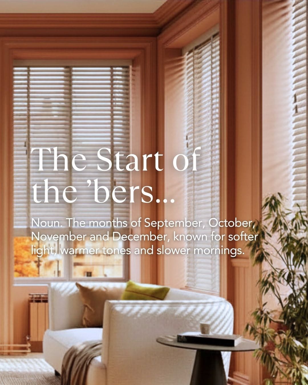 Instagram post: Seasonal ‘ber’ campaign frames autumn blinds, slide 1