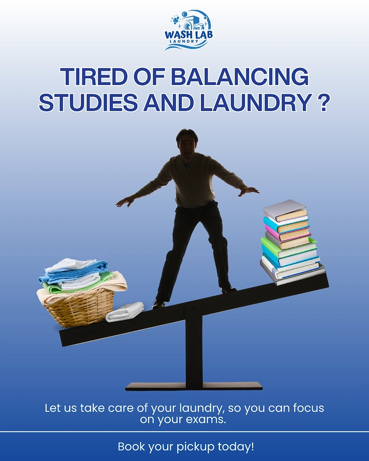 Laundry & Dry Cleaning creative ad: Student balancing laundry versus books seesaw