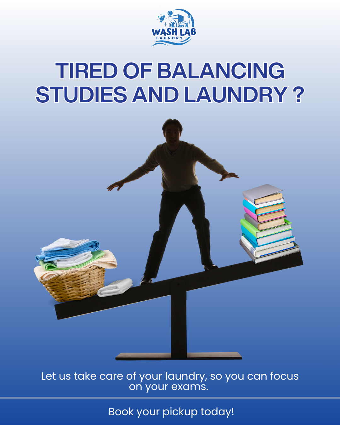 Instagram post: Student balancing laundry versus books seesaw