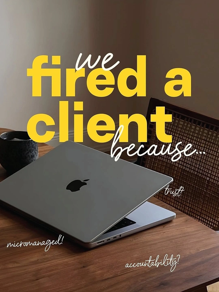 Agency creative ad: Witty 'we fired a client' agency hook