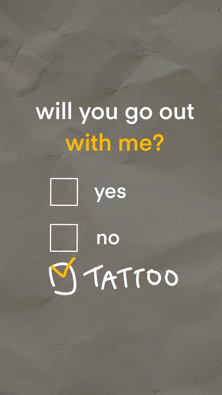 Tattoo Studios creative ad: Witty checkbox date ask answered TATTOO