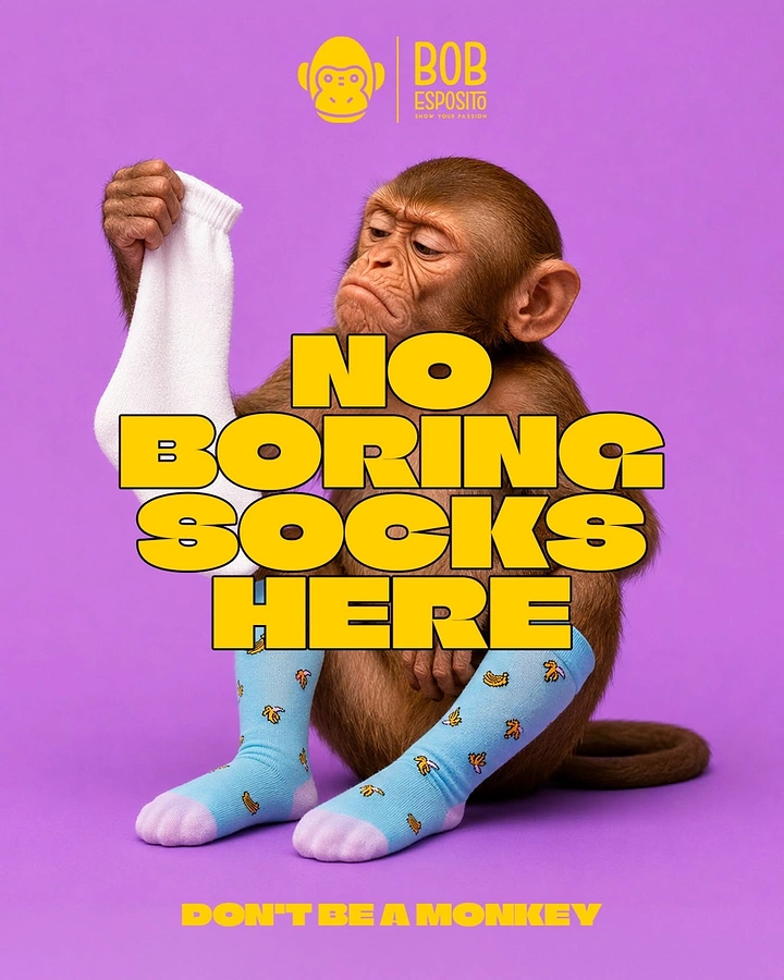 Socks Brands creative ad: Monkey humor makes anti-boring message memorable