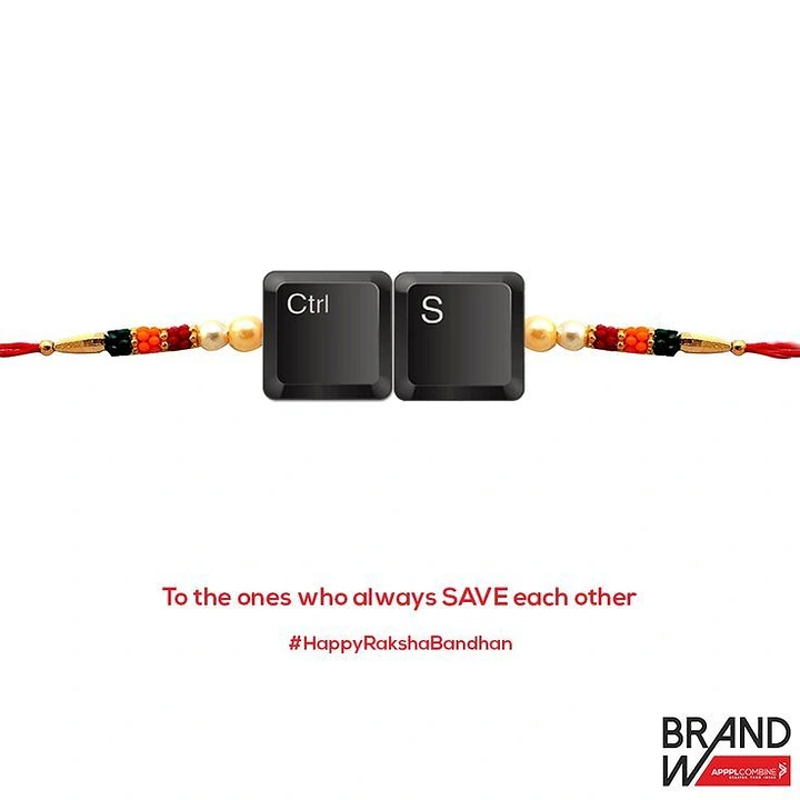 Raksha Bandhan creative ad: Ctrl+S keys as rakhi: save each other